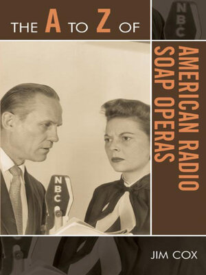 cover image of The a to Z of American Radio Soap Operas